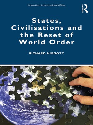 cover image of States, Civilisations and the Reset of World Order